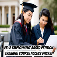 Thumbnail for EB-2 Employment Based Petition Training Course Access Packet