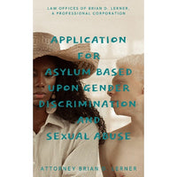 Thumbnail for Application for Asylum based upon Gender Discrimination and Sexual Abuse - Rocket Immigration Petitions