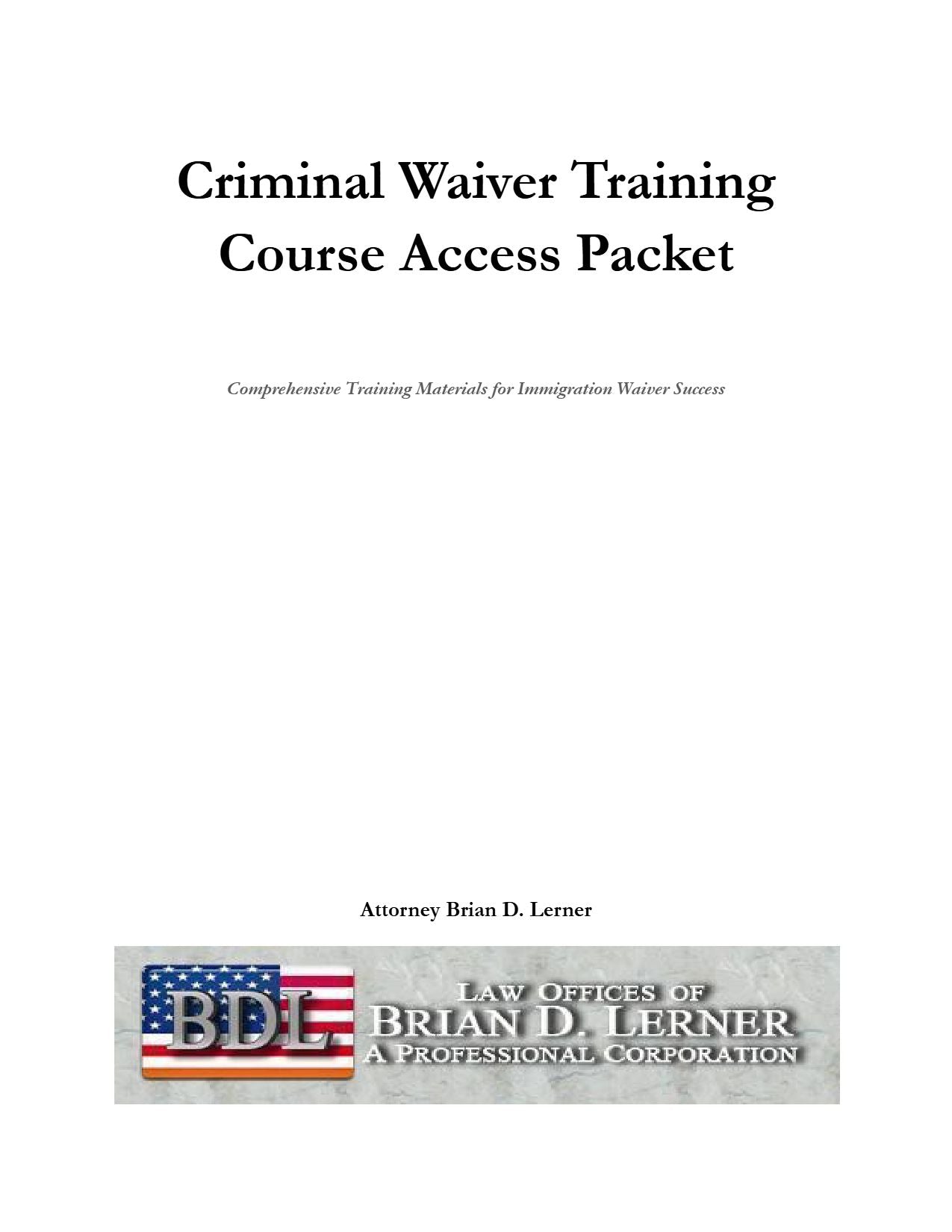 Criminal Waiver Training Course Access Packet