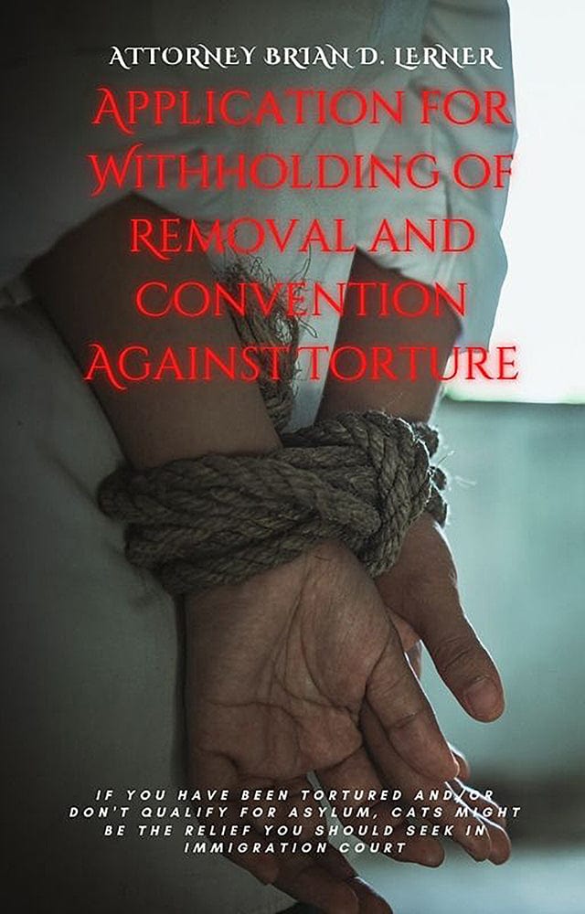 Rocket Immigration Petitions Asylum Application for Withholding of Removal and Convention Against Torture