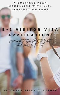 Thumbnail for Rocket Immigration Petitions Immigration Visa B-2 Visitor Visa Application: Coming to the U.S. to Visit and How to Do It